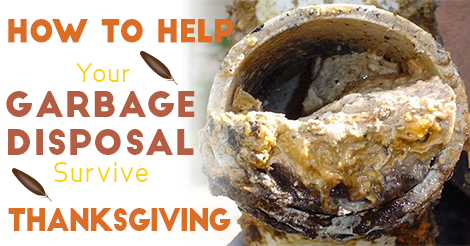 How to Help Your Garbage Disposal Survive Thanksgiving